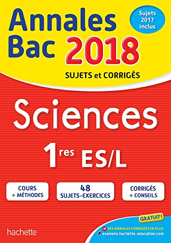 Beispielbild fr Annales Bac 2018 - Sciences 1res L/ES zum Verkauf von Ammareal