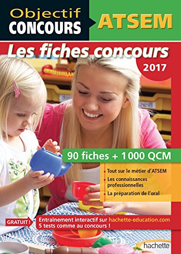 Stock image for Objectif Concours - ATSEM 90 Fiches 1000 QCM - Catgorie C: Concours 2017 for sale by Ammareal
