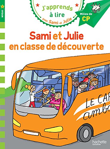 Beispielbild fr CP Niveau 2/Sami et Julie en classe de decouverte [FRENCH LANGUAGE - Soft Cover ] zum Verkauf von booksXpress