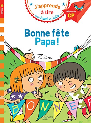 Beispielbild fr Sami et Julie CP Niveau 1 Bonne fête Papa (French Edition) zum Verkauf von ThriftBooks-Dallas