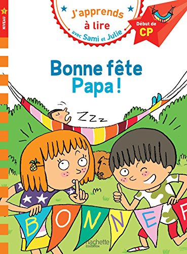 Stock image for Sami et Julie CP Niveau 1 Bonne fête Papa (French Edition) for sale by ThriftBooks-Dallas