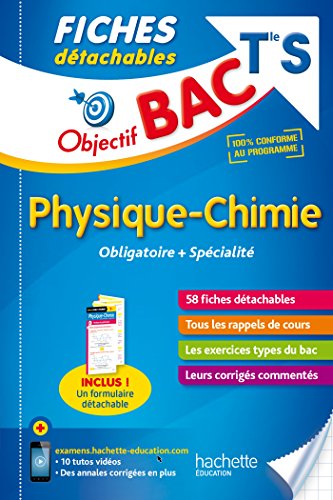 9782017013792: Objectif Bac Fiches Detachables Physique-Chimie Term S