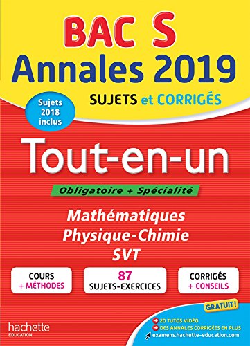 Beispielbild fr Tout-en-un, Bac S, Obligatoire + Spcialit : Annales 2019, Sujets Et Corrigs : Mathmatiques, Phys zum Verkauf von RECYCLIVRE