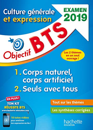 Stock image for Objectif BTS Culture gnrale et expression, examen 2019 for sale by Ammareal