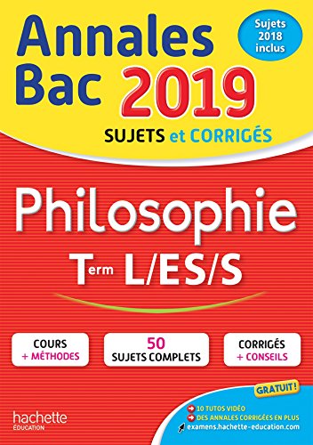 Stock image for Annales Bac 2019 Philosophie Term L, ES, S for sale by Ammareal
