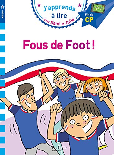 Beispielbild fr Sami et Julie CP Niv 3 Fous de foot ! zum Verkauf von medimops