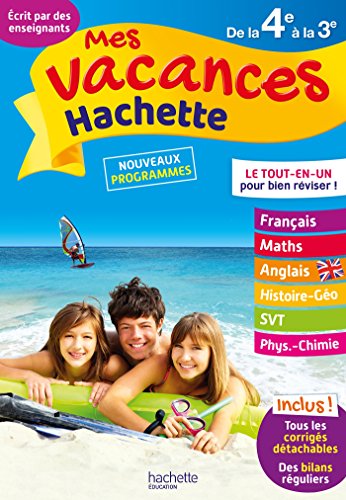 Beispielbild fr Mes vacances Hachette 4E/3E - Cahier de vacances zum Verkauf von Ammareal