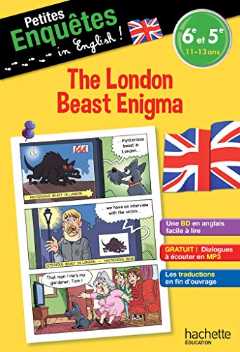 Stock image for Petites enqutes in English 6e-5e : The London Beast Enigma- Cahier de vacances Le May, Joanna et Flamand, Julien for sale by BIBLIO-NET