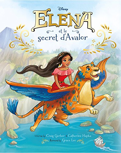 Beispielbild fr ELENA D'AVALOR - Album - Elena et le secret d'Avalor zum Verkauf von Ammareal