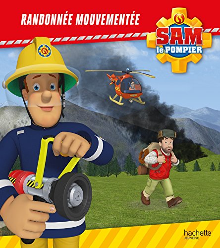 Beispielbild fr Sam le pompier - Randonne mouvemente zum Verkauf von Ammareal