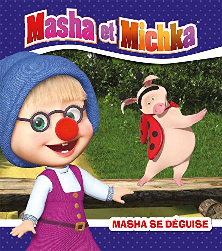 Imagen de archivo de Masha et Michka - Masha se d�guise (French Edition) a la venta por Wonder Book