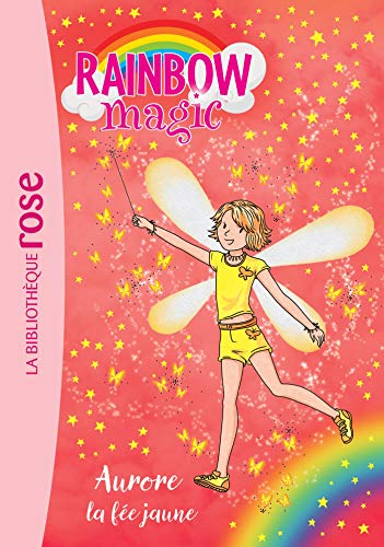 Beispielbild fr Rainbow Magic 03 - Aurore, la fe jaune zum Verkauf von Librairie Th  la page