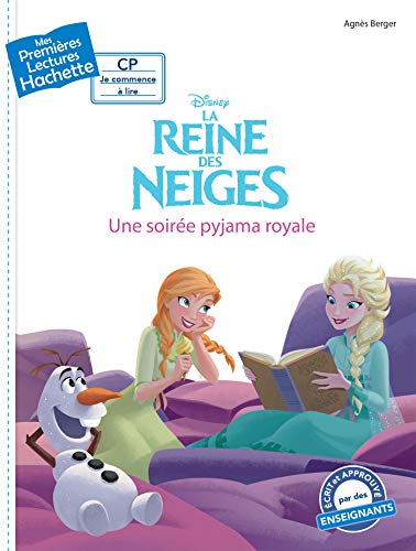 9782017023371: Premires lectures CP2 La Reine des neiges - Une soire pyjama royale