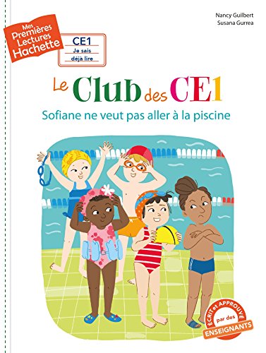 Beispielbild fr 1res lectures (CE1) Le club des CE1 : Sofiane ne veut pas aller  la piscine zum Verkauf von medimops