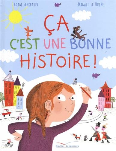 Beispielbild fr Ca C'est Une Bonne Histoire ! zum Verkauf von RECYCLIVRE