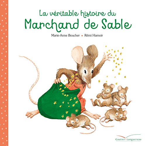 Beispielbild fr La vritable histoire du marchand de sable zum Verkauf von medimops