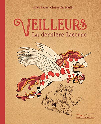 9782017025115: Veilleurs, la dernire licorne