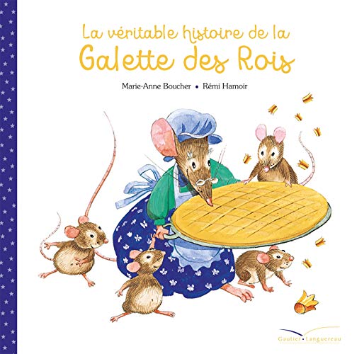 Beispielbild fr La vritable histoire de la galette des rois zum Verkauf von medimops