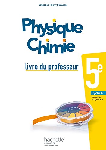 Beispielbild fr Physique-Chimie cycle 4 / 5e - Livre du professeur - d. 2017 zum Verkauf von Ammareal