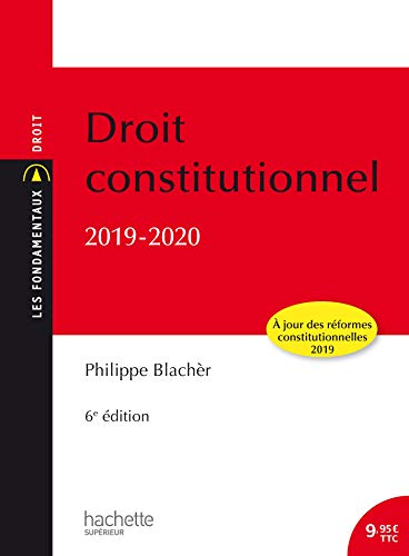 Imagen de archivo de Les Fondamentaux - Droit Constitutionnel 2019 -2020 a la venta por Ammareal