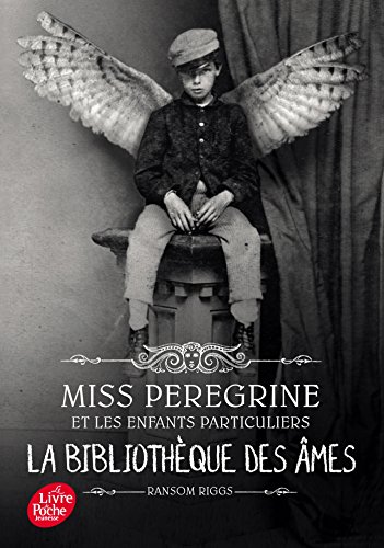 9782017027775: Miss Peregrine - Tome 3: La bibliothèque des âmes