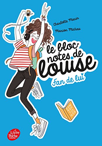 9782017027782: Le bloc-notes de Louise - Tome 1: Fan de lui