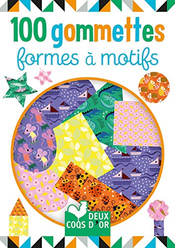 Beispielbild fr 100 gommettes Formes  motifs zum Verkauf von medimops