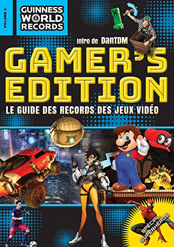 Stock image for GUINNESS WORLD RECORDS Gamers 2018: Le guide des records des jeux vido for sale by medimops