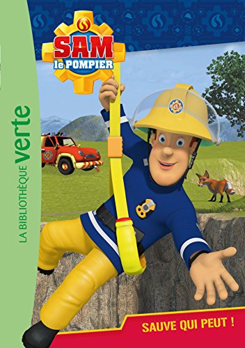 9782017035008: Sam le pompier 04 - Sauve-qui-peut ! (Ma Premire Bibliothque Verte)