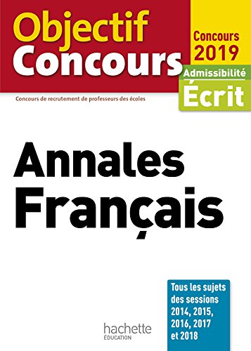 Beispielbild fr Objectif CRPE Annales Franais 2019 zum Verkauf von Ammareal