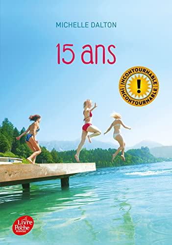 Beispielbild fr 15 Ans (Livre de Poche Jeunesse) zum Verkauf von WorldofBooks