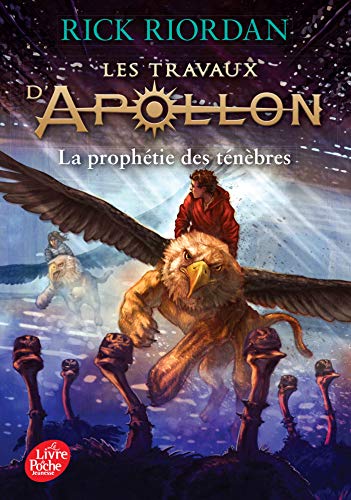 9782017043713: Les Travaux D'Apollon - Tome 2. La Prophtie Des Tnbres (Les Travaux D'Apollon (2)