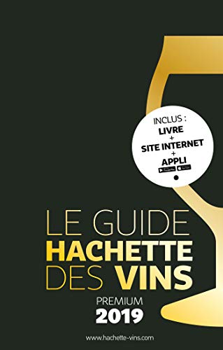 Beispielbild fr Guide Hachette des vins Premium 2019 zum Verkauf von medimops