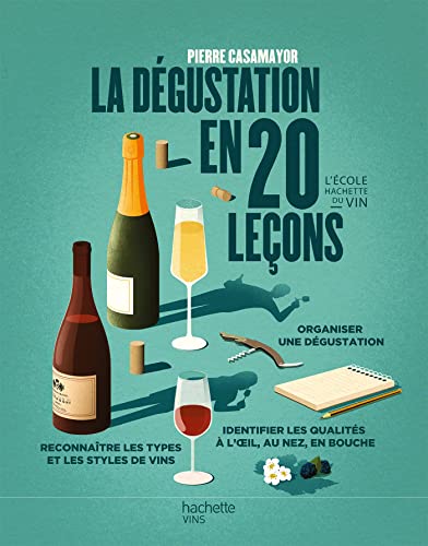 Beispielbild fr La dgustation en 20 leons: Nouvelle dition zum Verkauf von Gallix