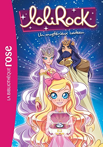 Stock image for Lolirock 18 - Un Myst rieux Cadeau for sale by WorldofBooks