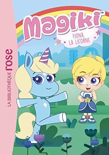 Imagen de archivo de Magiki 01 - Fiona, la licorne a la venta por Ammareal