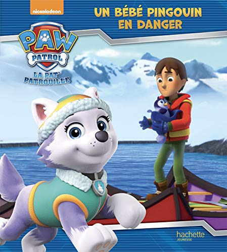 Imagen de archivo de Paw Patrol-La Pat'Patrouille - Un bb pingouin en danger a la venta por Librairie Th  la page