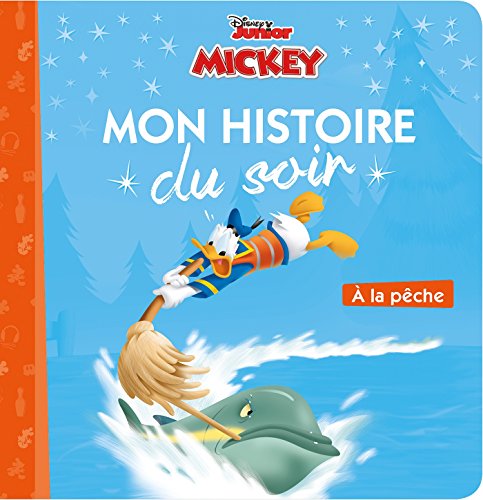 Beispielbild fr MICKEY TOP DEPART - Mon Histoire du Soir -  la pche - Disney zum Verkauf von Librairie Th  la page