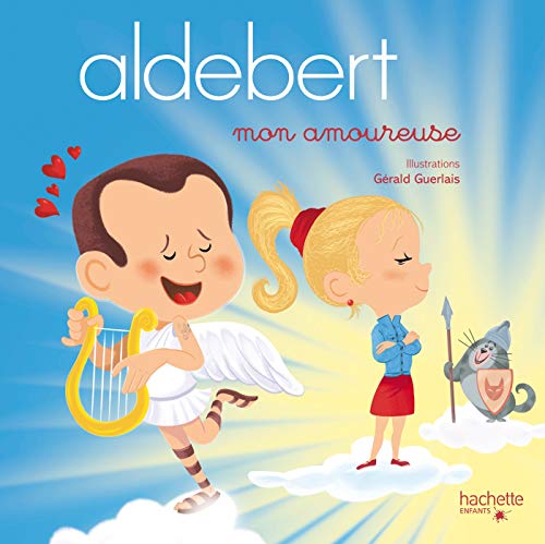 9782017057093: Aldebert - Mon amoureuse / Livre CD