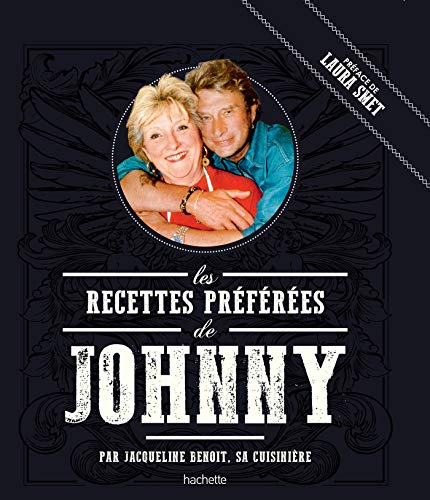 9782017059769: Les recettes prfres de Johnny