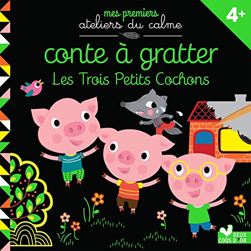 Beispielbild fr Conte  gratter Les 3 petits cochons zum Verkauf von medimops