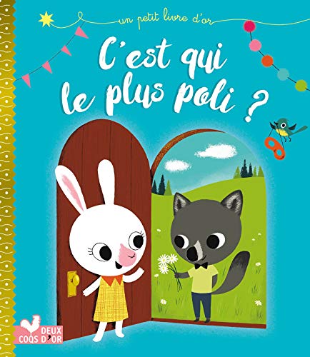 Stock image for Cest qui le plus poli ? for sale by Greener Books