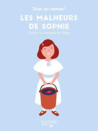 Imagen de archivo de Tout un roman - Les malheurs de Sophie a la venta por WorldofBooks