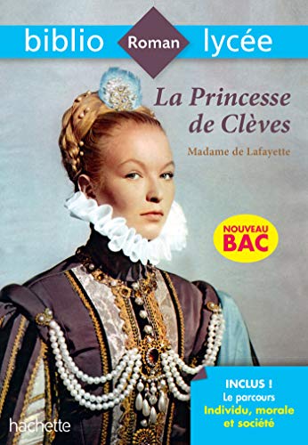Stock image for BiblioLyce La Princesse de Clves - BAC 2021 Parcours Individu, morale et socit (texte intgral) for sale by Librairie Th  la page