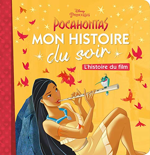 9782017066569: POCAHONTAS - Mon Histoire du Soir - L'histoire du film - Disney Princesses: .