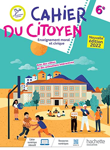 Beispielbild fr Cahier du citoyen Enseignement moral et civique 6e - Ed. 2022 zum Verkauf von Buchpark