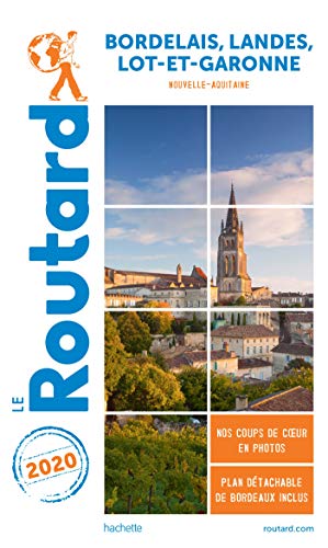 Beispielbild fr Guide du Routard Bordelais, Landes, Lot-et-Garonne 2020: (Nouvelle-Aquitaine) zum Verkauf von Ammareal