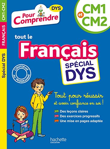 Imagen de archivo de Pour Comprendre Franais CM1-CM2 - Spcial DYS (dyslexie) et difficults d'apprentissage a la venta por Buchpark