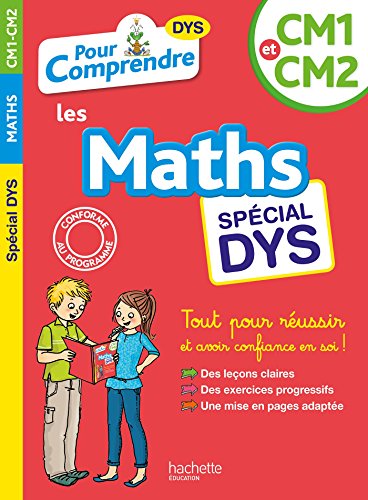 Imagen de archivo de Pour Comprendre Maths CM1-CM2 - Spcial DYS (dyslexie) et difficults d'apprentissage a la venta por Buchpark