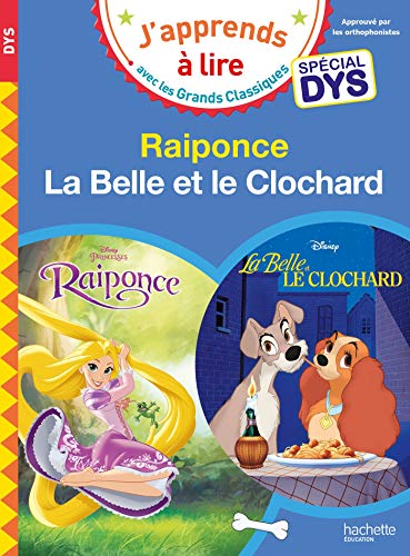 Beispielbild fr Disney - Raiponce / La Belle et le Clochard Spcial DYS (dyslexie) zum Verkauf von Ammareal